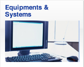Equipments & Systems