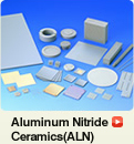 Aluminum Nitride Ceramics(ALN)