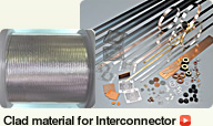 Clad material for Interconnector